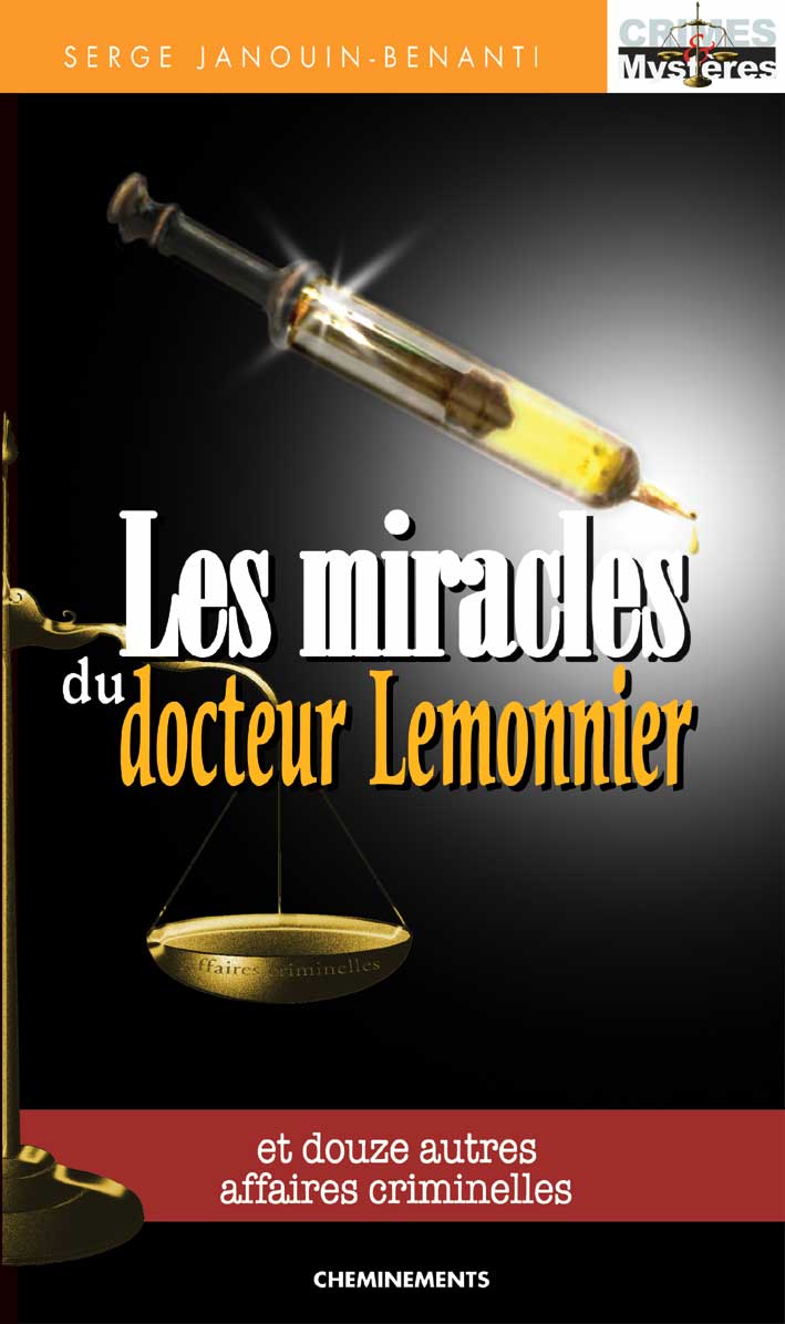 Les miracles du Dr Lemonnier